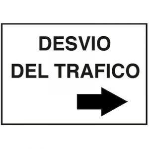 Cartel Desvío de Tráfico a la Derecha 40x30cm