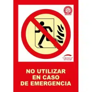 Señal Clase A Evacuación No Utilizar en Caso de Emergencia 210x297mm