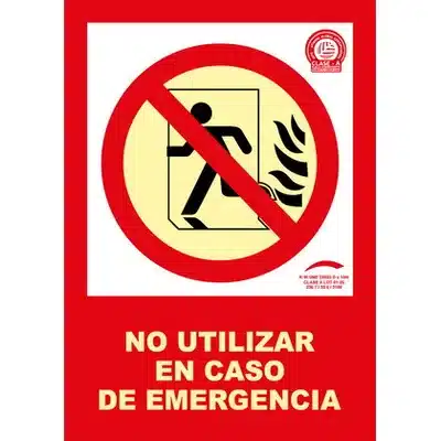 Señal Clase A Evacuación No Utilizar en Caso de Emergencia 210x297mm 1 Señal Clase A Evacuación No Utilizar en Caso de Emergencia 210x297mm