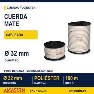 Cuerda Mate Cableada 32mm.