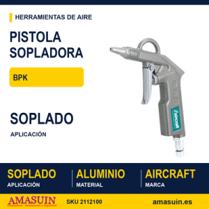 Pistola Sopladora BPK.