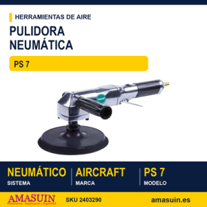 Pulidora Neumática PS 7.