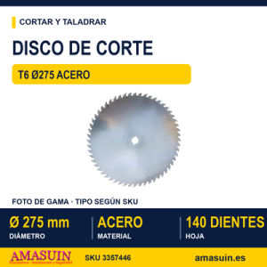 Disco Corte T6 Ø275 Acero.