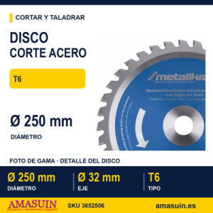 Disco Corte Acero T6 Ø250.