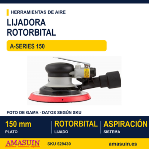 Lijadora Rotorbital A-Series 150 2.5mm.