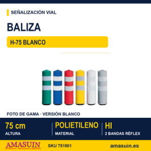 Baliza H-75 Blanca Flexible.
