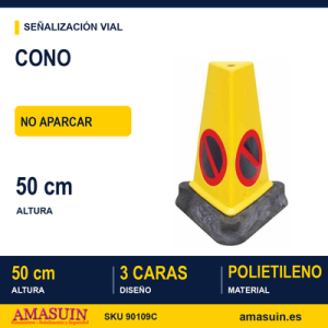 Cono Informativo 3 Caras 50cm Prohibido Aparcar.