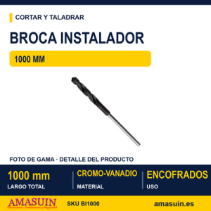 Broca Instalador 1000mm.