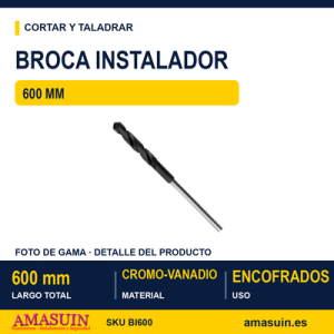 Broca Instalador 600mm.