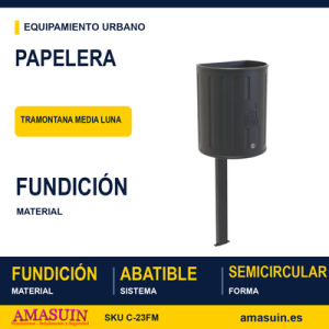 Papelera Tramontana Media Luna