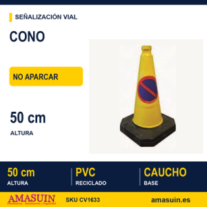 Cono Pvc 50 cm. No Aparcar.