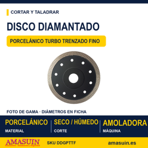 Disco Diamantado Gres Porcelánico Turbo Trenzado Fino.