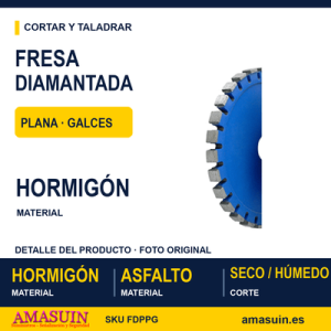 Fresa Diamantada Pavimentos Plana-Galces.