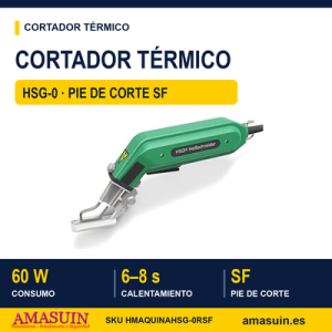 Cortador Térmico HSG-0 con Pie de Corte SF