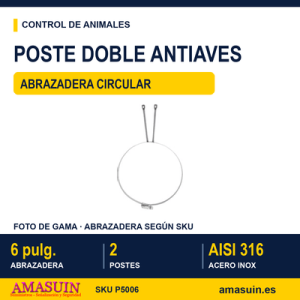 Poste Doble Cable Anti Aves Circular 6 Pulgadas