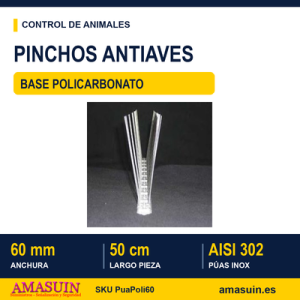 Pinchos Antiaves 60mm Policarbonato Púas Inox.