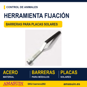 Herramienta Fijar Barreras Exclusión Palomas a Placas Solares.
