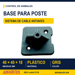 Base Gris Poste Cable Anti Aves.