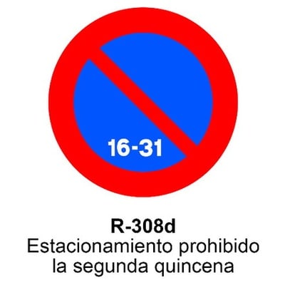 Señal Aluminio MOPU R308D Prohibido aparcar: segunda quincena - Dorso abierto 1 Señal Aluminio MOPU R308D Prohibido aparcar: segunda quincena - Dorso abierto