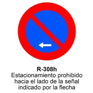 Señal Aluminio MOPU R308H Prohibido aparcar: izquierda - Dorso cerrado