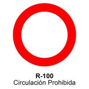 Señal Acero MOPU R100 Circulación prohibida