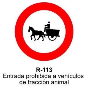 Señal Acero MOPU R113 Entrada prohibida a vehículos de tracción animal