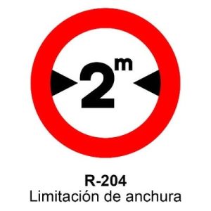 Señal Acero MOPU R204 Limitación de anchura