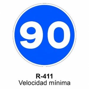 Señal Acero MOPU R411 Velocidad mínima 90 km/h