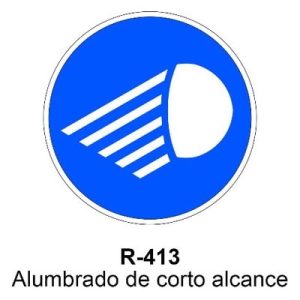 Señal Acero MOPU R413 Alumbrado de corto alcance