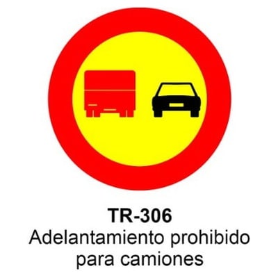 Señal Chapa Económica TR306 Adelantamiento prohibido a camiones 2 Señal Chapa Económica TR306 Adelantamiento prohibido a camiones