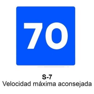 Señal Chapa Económica S7 Velocidad máxima aconsejable