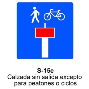 Señal Chapa Económica S15E Preseñalizacion de calzada sin salida