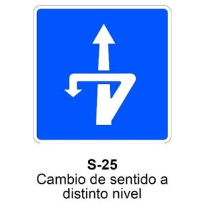 Señal Chapa Económica S25 Cambio de sentido a distinto nivel