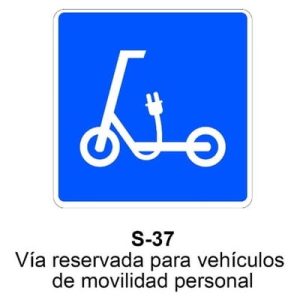 Señal Chapa Económica S37 Vía reservada a movilidad personal