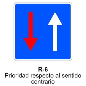 Señal Chapa Económica TR6 Prioridad respecto al sentido contrario