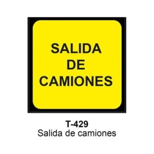 Señal Chapa Económica T429 Salida de camiones