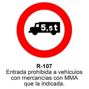 Señal Aluminio MOPU R107 Prohibido a mercancías con MMA superior - Dorso abierto