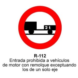 Señal Aluminio MOPU R112 Prohibido a vehículos con remolque - Dorso cerrado