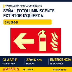 Señal Clase B Extintor Flecha Izquierda 32x16cm