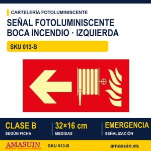 Señal Clase B Boca Incendio Flecha Izquierda 32x16cm