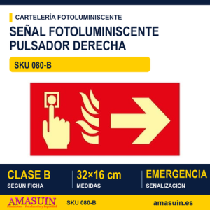 Señal Clase B Pulsador Flecha Derecha 32x16cm
