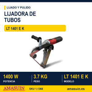 LIJADORA DE TUBOS LT 1401 E K