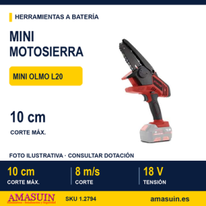 MINI MOTOSIERRA 18V MINI OLMO L20