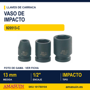 VASO DE IMPACTO 1/2" 920513-C 13MM VASO DE IMPACTO 12" 920513-C 13MM