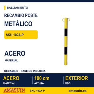 Recambio Poste Metálico Amarillo/Negro.