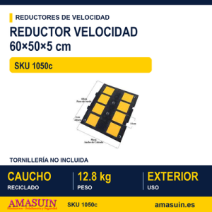 Reductor de Velocidad 60x50x5cm.