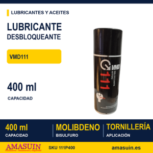 Lubricante Desbloqueante VMD111 en Aerosol.