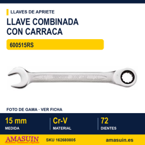Llave Combinada Plana con Carraca 600515RS - 15MM