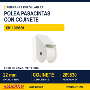 Polea pasacintas para persianas pesadas - POLEA 9830 SUPER CON COJINETE BLANCA