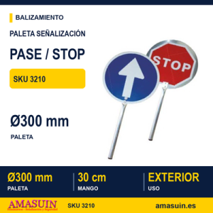 Paleta Señalización Aluminio PASE-STOP.